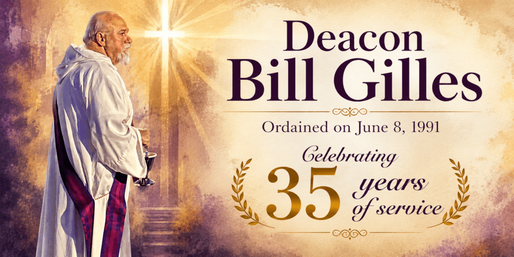 Deacon Bill Gilles